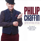 Philip Chaffin - Somethin' Real Special: The Songs of Dorothy Fields