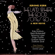 Jerome Kern: The Land Where Good Songs Go